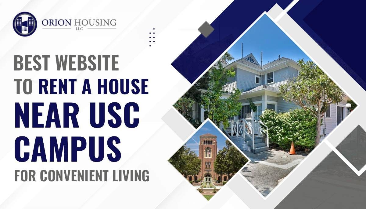 Rent a House Near USC Campus