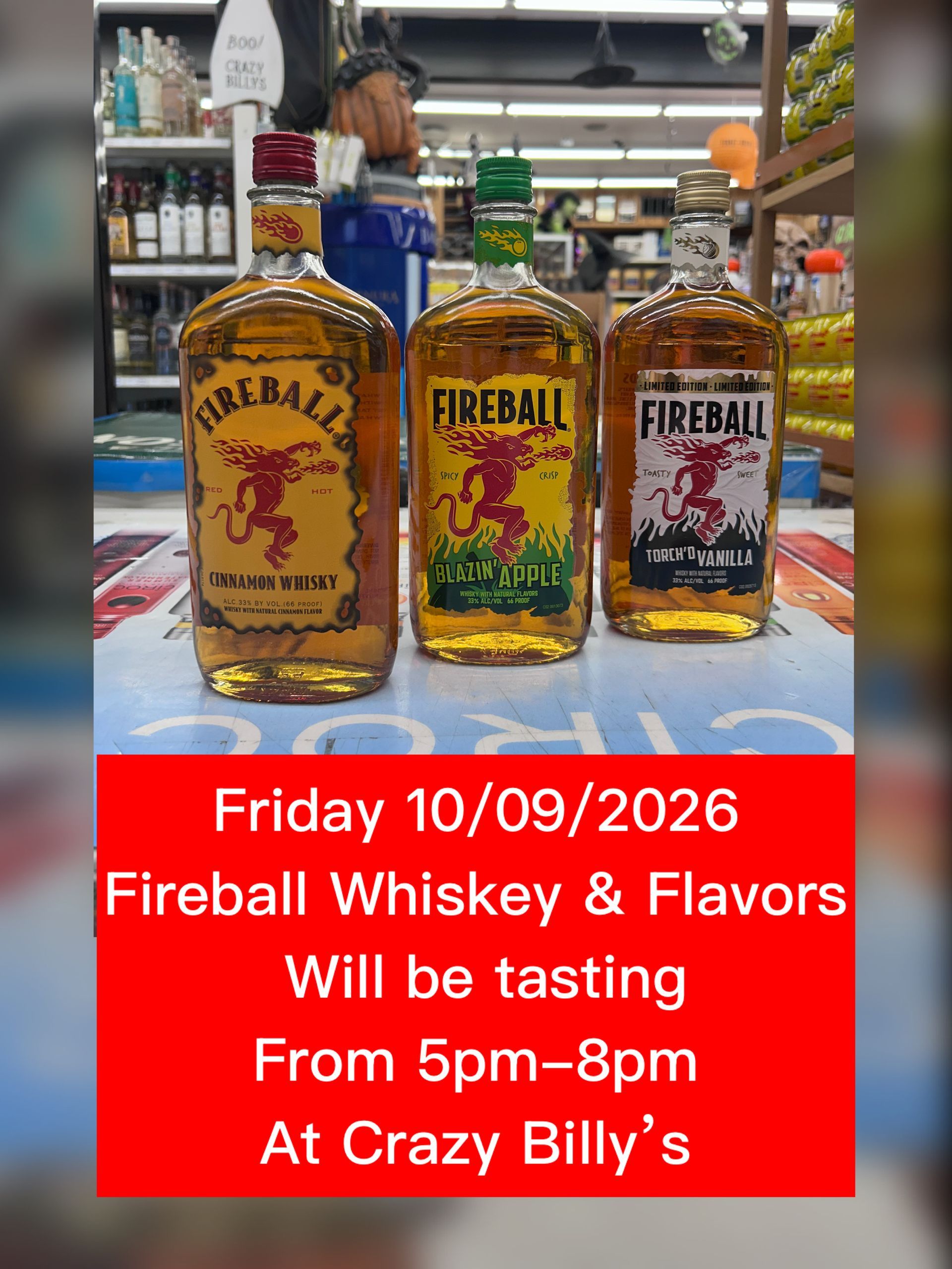 Fireball Whiskey display with tasting event details at Crazy Billy’s, Friday 10/09/2026.