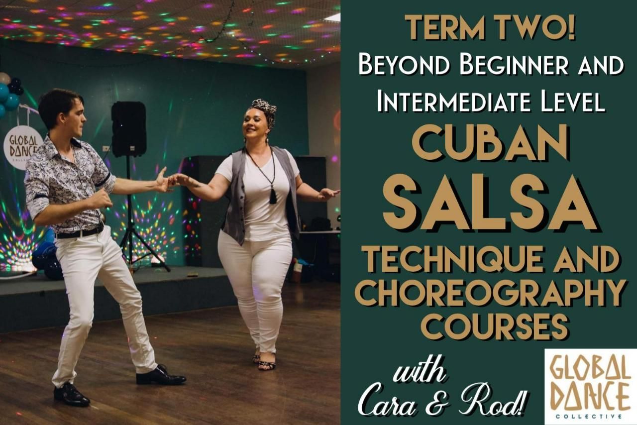 Intermediate AND Beyond Beginner Cuban Salsa Courses