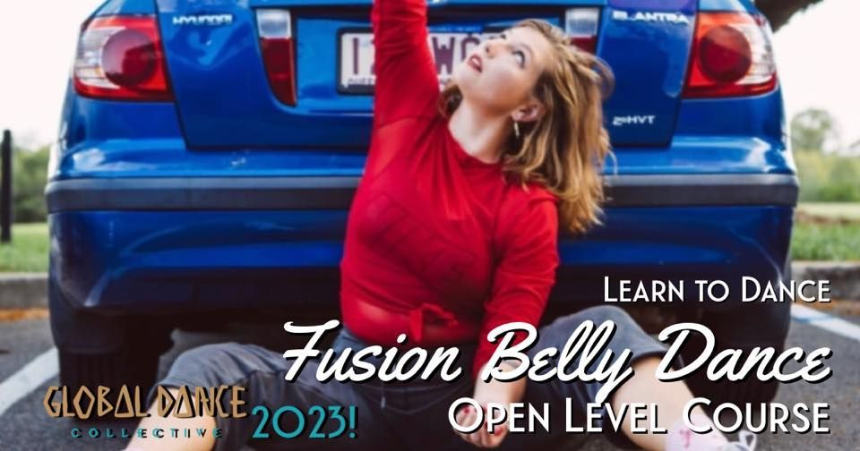Open Level Fusion Belly Dance Term One 2023
