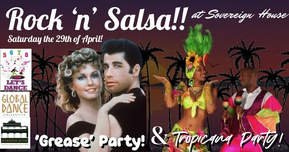 ROCK ‘N’ SALSA! AT SOVEREIGN HOUSE!