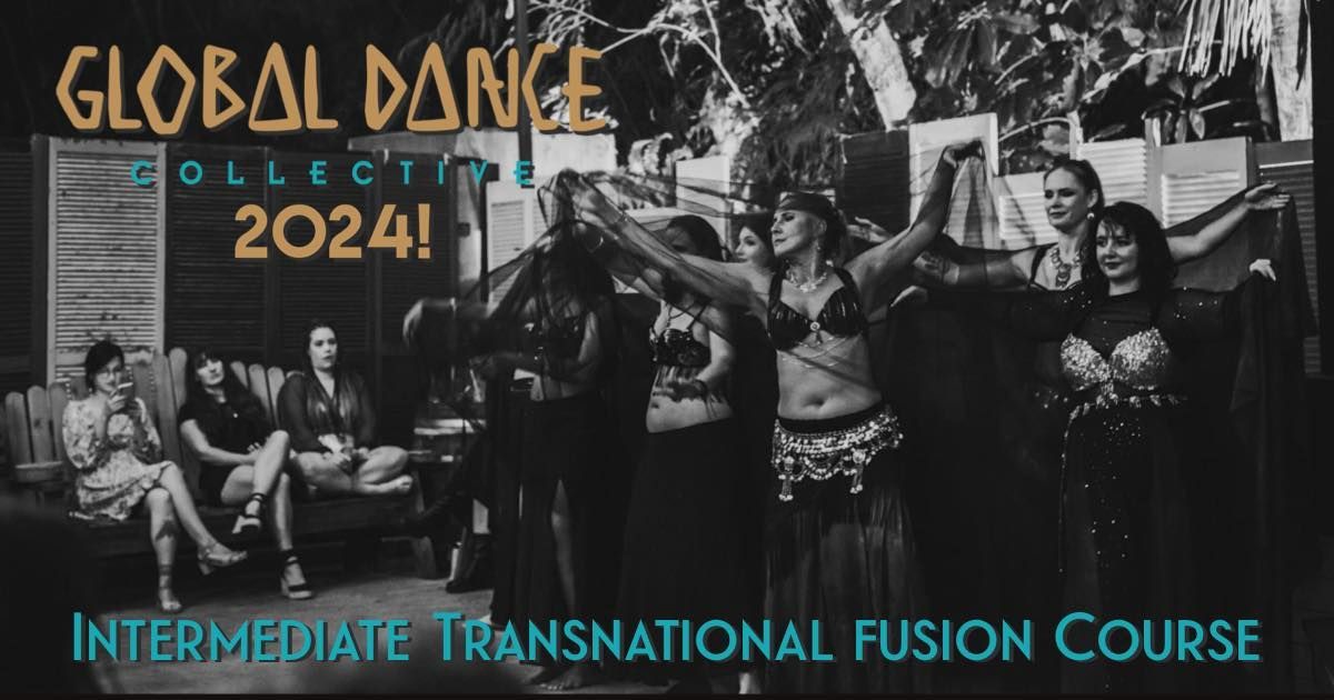 Intermediate Transnational Fusion Course