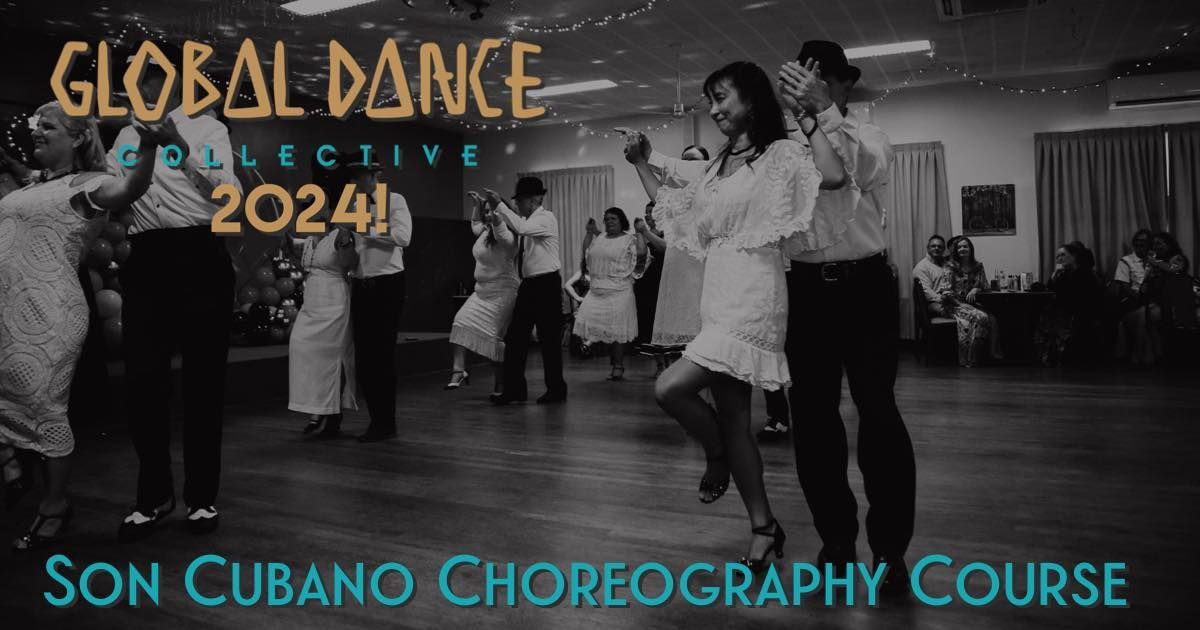 Open Son Cubano Choreography Course