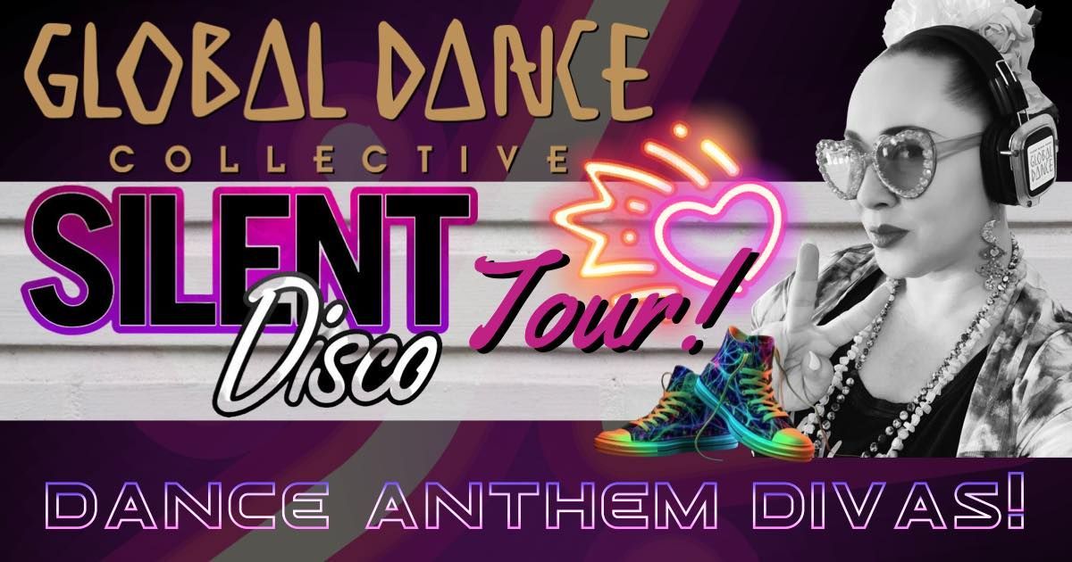SILENT DISCO TOUR! DANCE ANTHEM DIVAS!