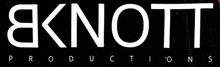 BKNOTT PRODUCTIONS logo in white text on a black background