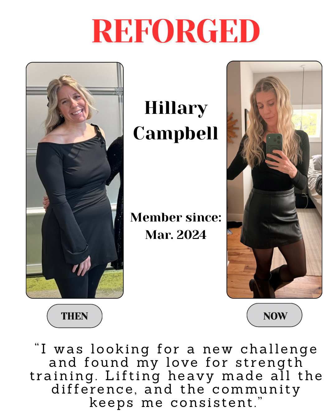 Reforged fitness transformation poster for Hillary Campbell, showing two mirror selfies and a training quote