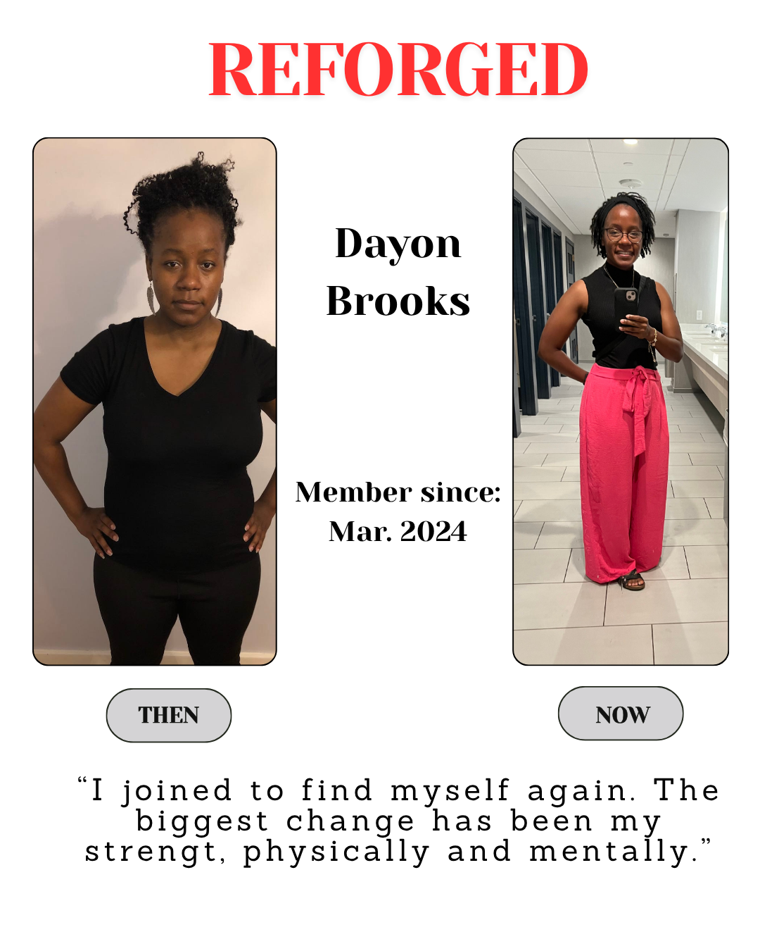 REFORGED profile for Daylon Brooks showing before-and-after photos and quote about finding strength.