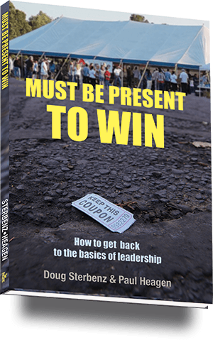 A book titled must be present to win by doug sterbenz and paul heagan