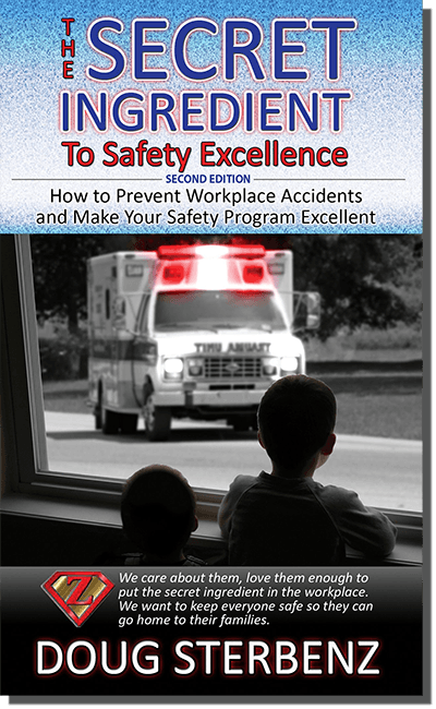 A book called the secret ingredient to safety excellence by doug sterbenz