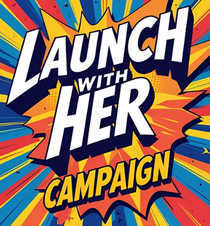 Launch with her campaign