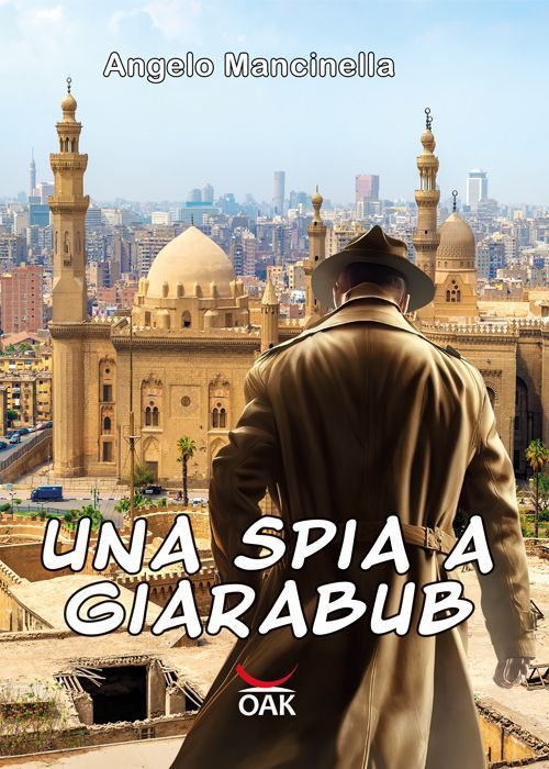 Una Spia a Giarabub - romanzi OAK