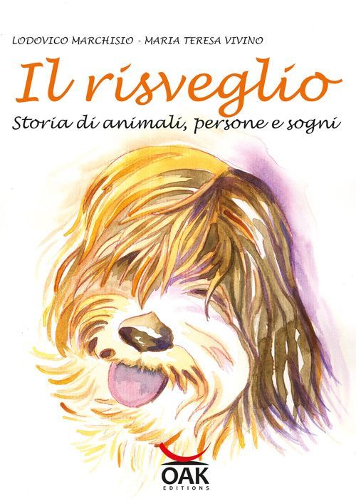 Il Risveglio - Storia di animali, persone e sogni