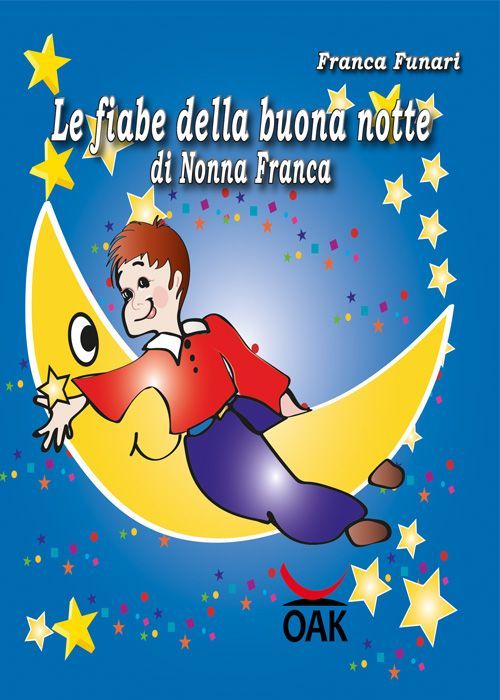 Le fiabe della buona notte di Nonna Franca
