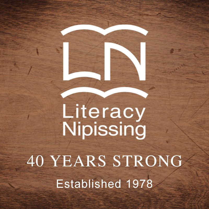 Literacy Nipissing Established 1978 Literacy Nipissing Established 1978