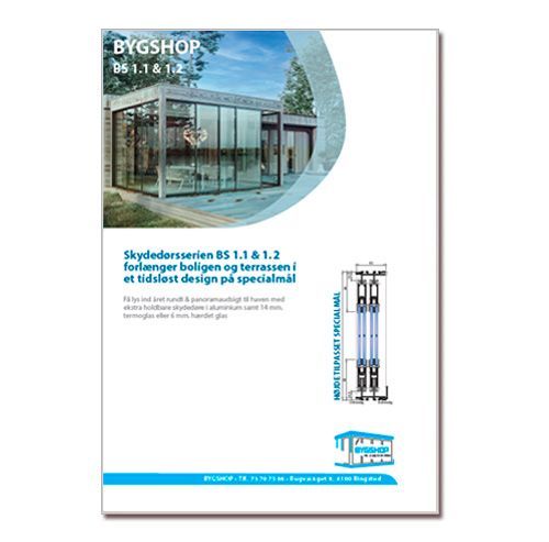 BS 1.1 og 1.2 datablad. Skydedøre i glas og aluminium til uderum