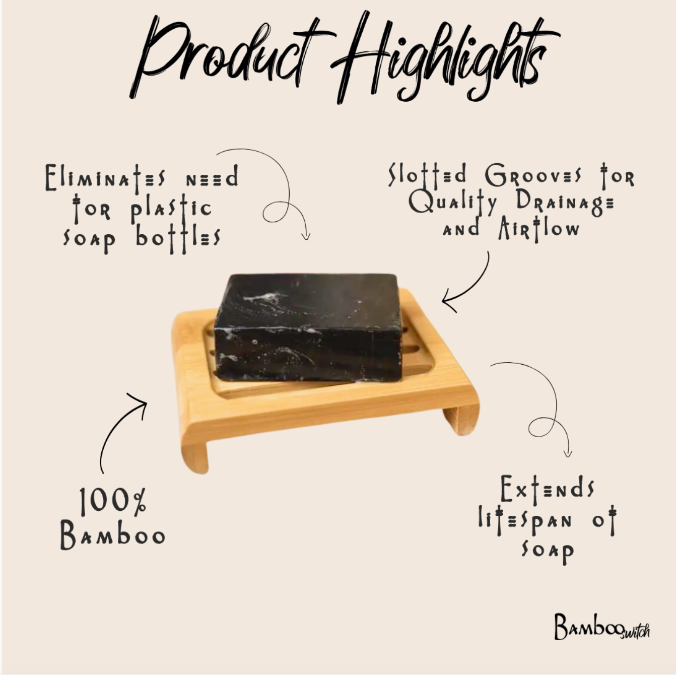Bamboo Soap Lift