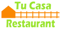 Tu Casa Restaurant Tu Casa Restaurant