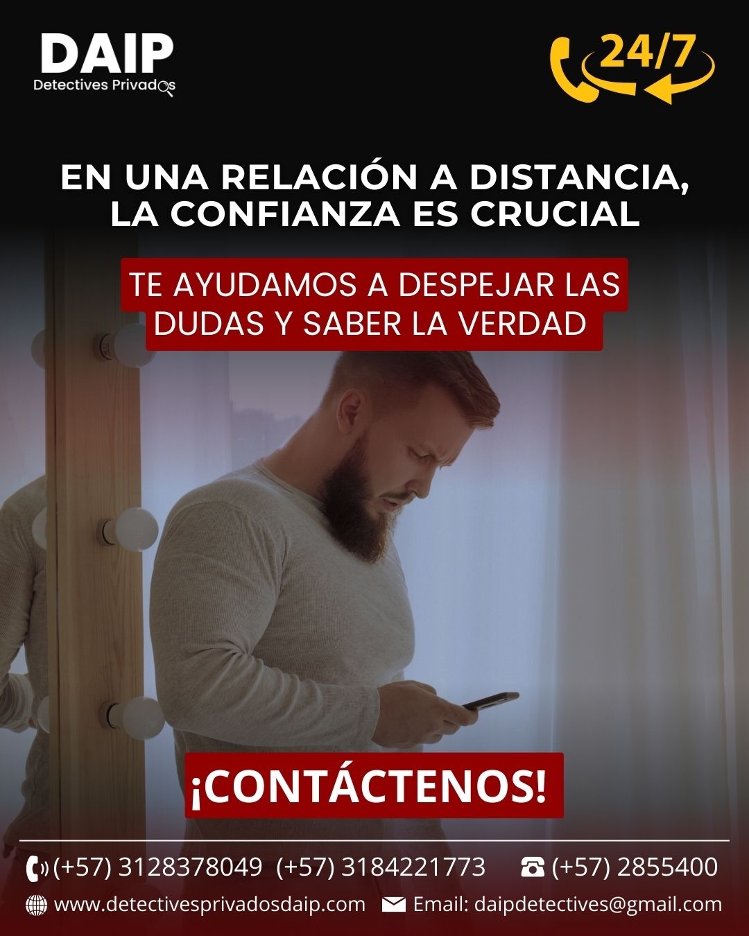 Anuncio en español sobre relaciones a distancia con un hombre mirando su celular y texto de contacto.