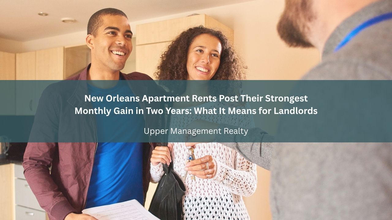New Orleans Apartment Rents Post Their Strongest Monthly Gain in Two Years