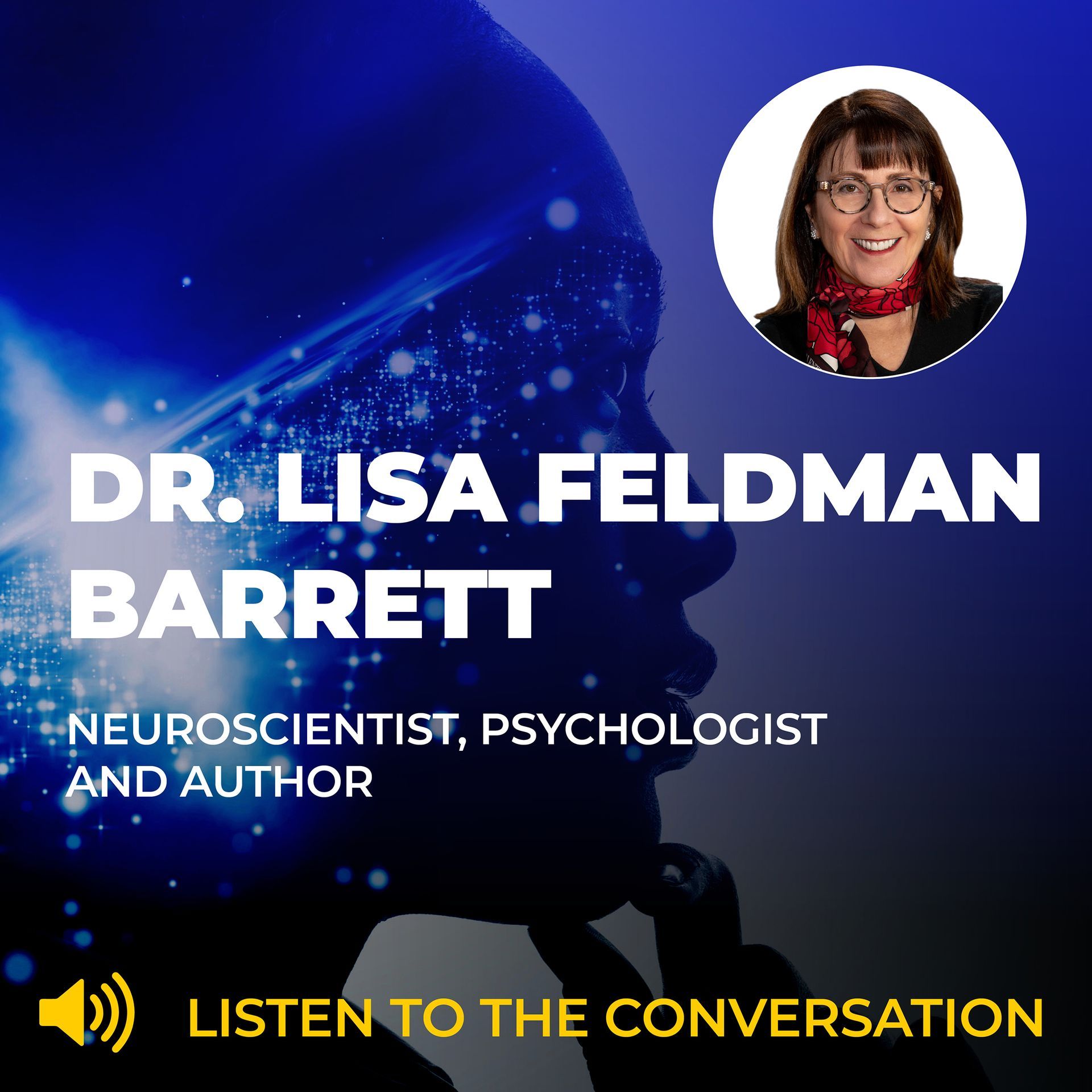 Lisa Feldman Barrett on The Evolving Leader podcast