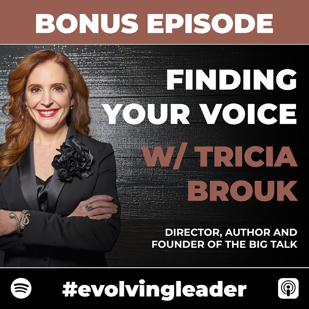 Tricia Brouk on The Evolving Leader podcast