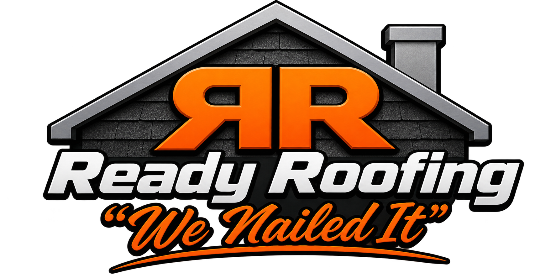 Ready Roofing logo with blue roof, red "RR" initials, and tagline "We Nailed It."