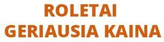 ROLETAI GERIAUSIA KAINA