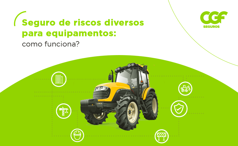 Seguro de riscos diversos para equipamentos: como funciona?