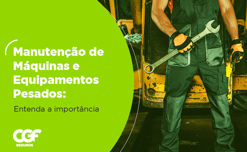 Manuten&ccedil;&atilde;o de m&aacute;quinas e equipamentos: entenda sua import&acirc;ncia