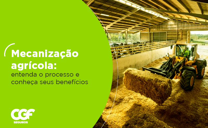 Mecaniza&ccedil;&atilde;o Agr&iacute;cola: Entenda o processo e conhe&ccedil;a seus benef&iacute;cios