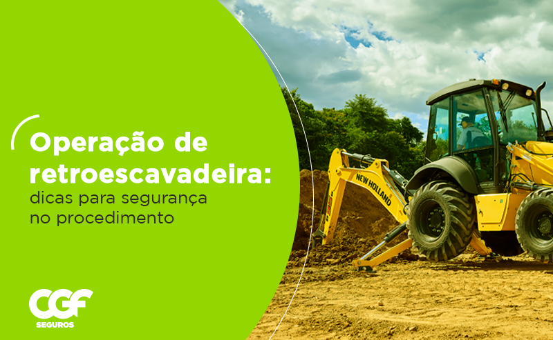 Opera&ccedil;&atilde;o de escavadeiras: dicas de seguran&ccedil;a no procedimento