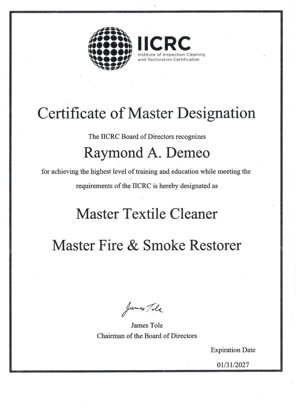 IICRC Master Designation certificate recognizing Ray DeMeo as a Master Textile Cleaner and Master Fire & Smoke Restorer
