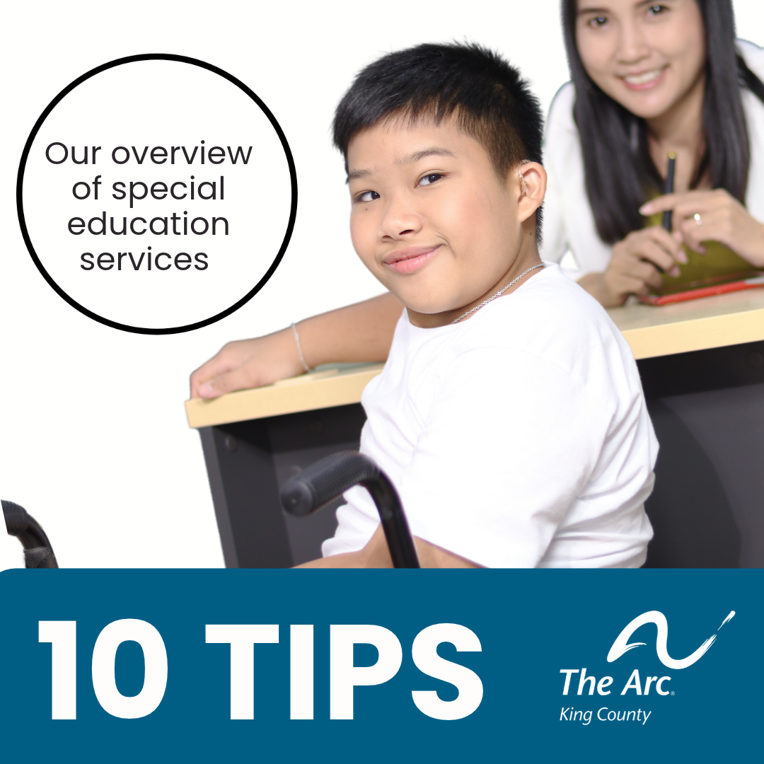 Student and teacher. Text: Our Overview of special education services. 10 tips.