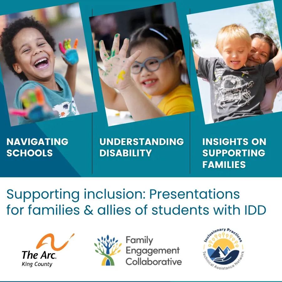 Poster showing children's faces .Text reads: Supporting inclusion: Presentations for families and allies of students with IDD