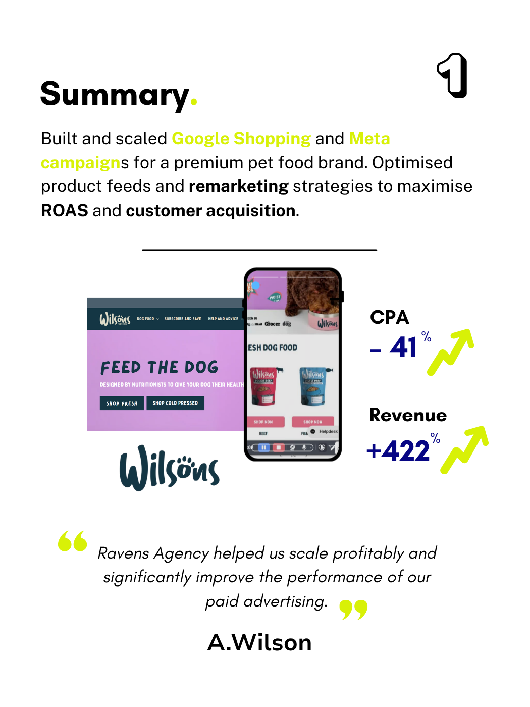 Case Study 1 - Wilsons Pet Food