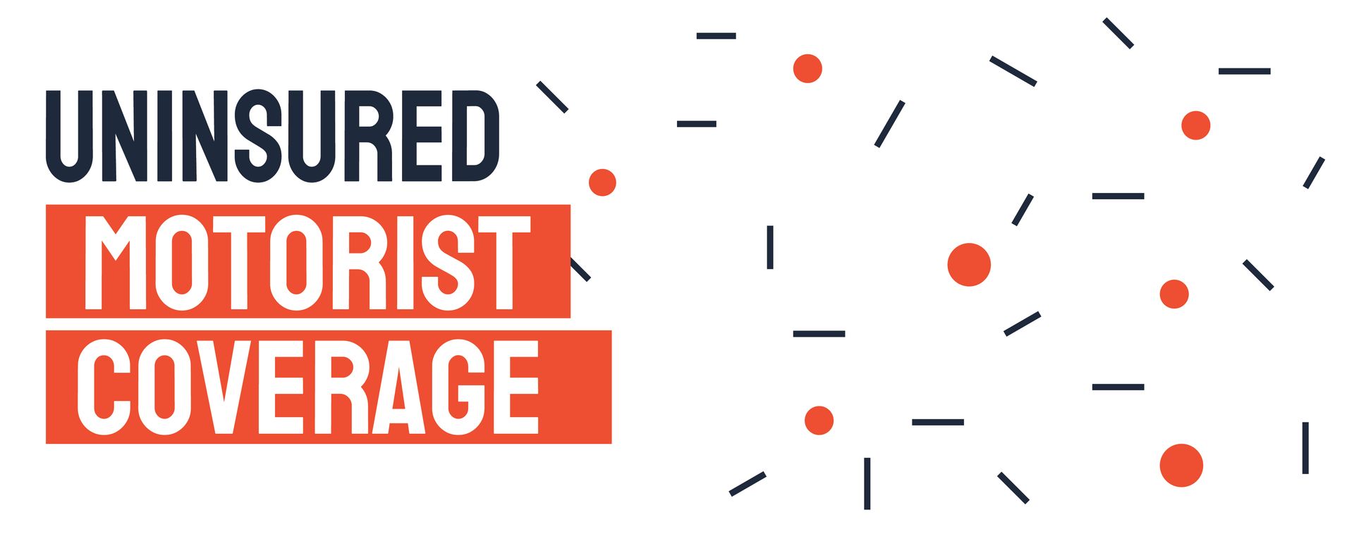Uninsured Motorist Coverage sign