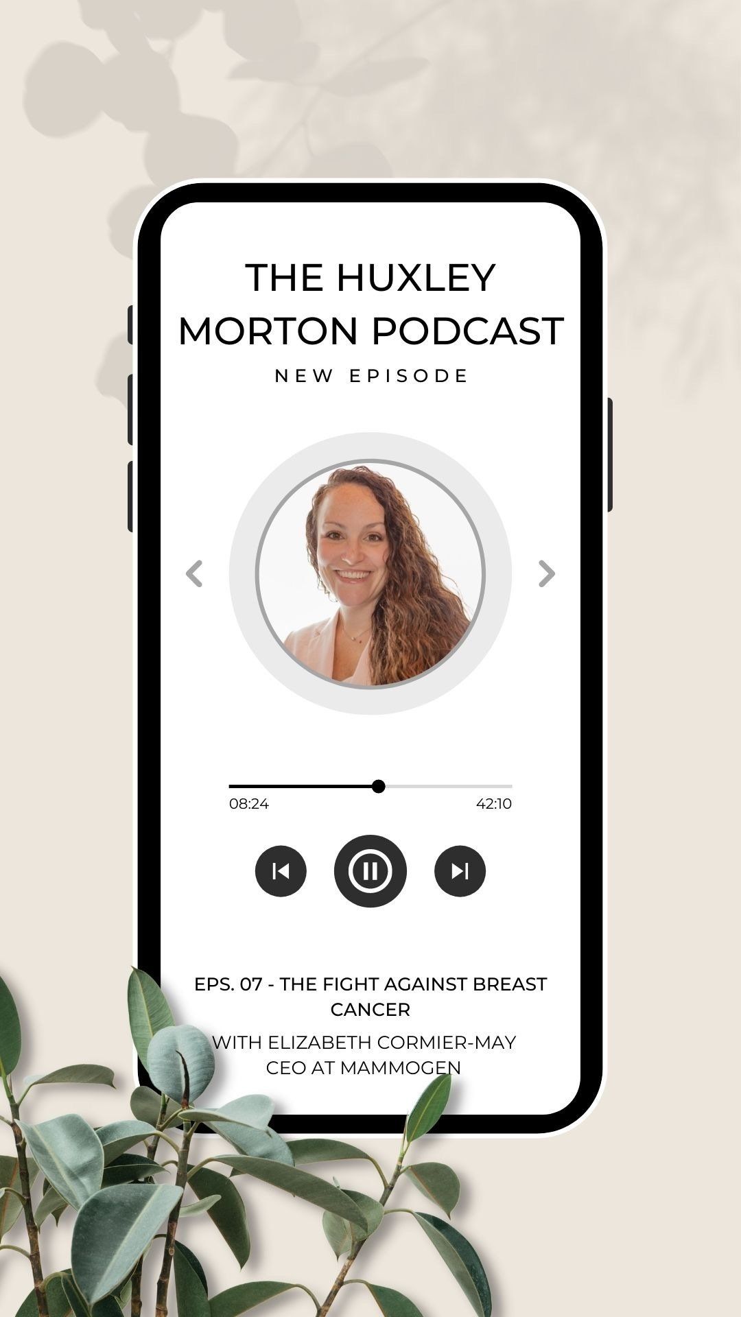 Podcast cover on a phone screen with a woman’s profile photo, beige background, and plant leaves in the corner