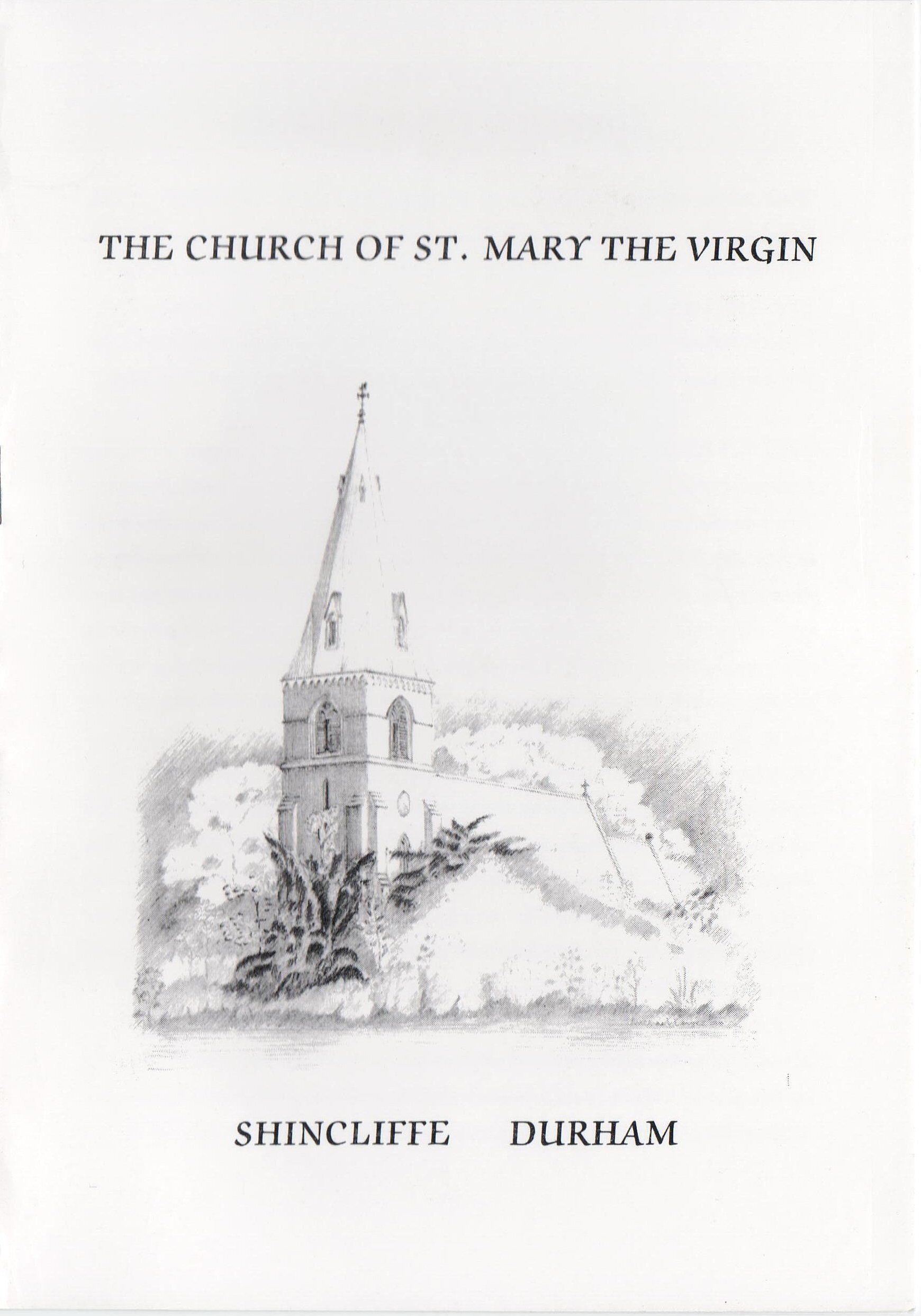 The Church of St. Mary the Virgin, Reg Brown, 1990 (8 pages)