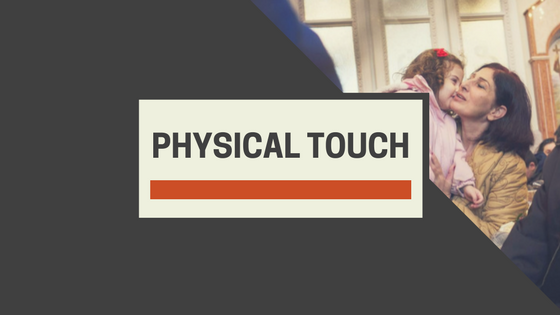 physical touch