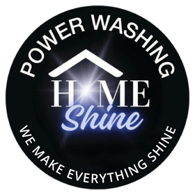 The logo for power washing home shine says we make everything shine