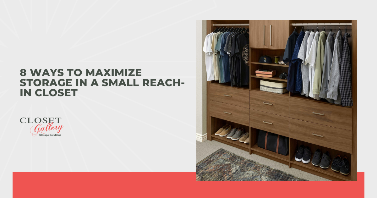 8 Ways to Maximize Storage in a Small Reach-In Closet