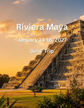 Women's Group Trip to Riviera Maya & Chichén Itzá