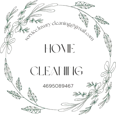 Logo for Home Cleaning with leafy wreath border, email service.luxury.cleaning@gmail.com, phone 4695089467