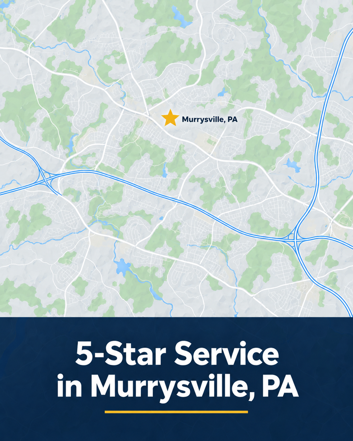 Map with star marking Murrysville, PA, above banner reading “5-Star Service in Murrysville, PA”