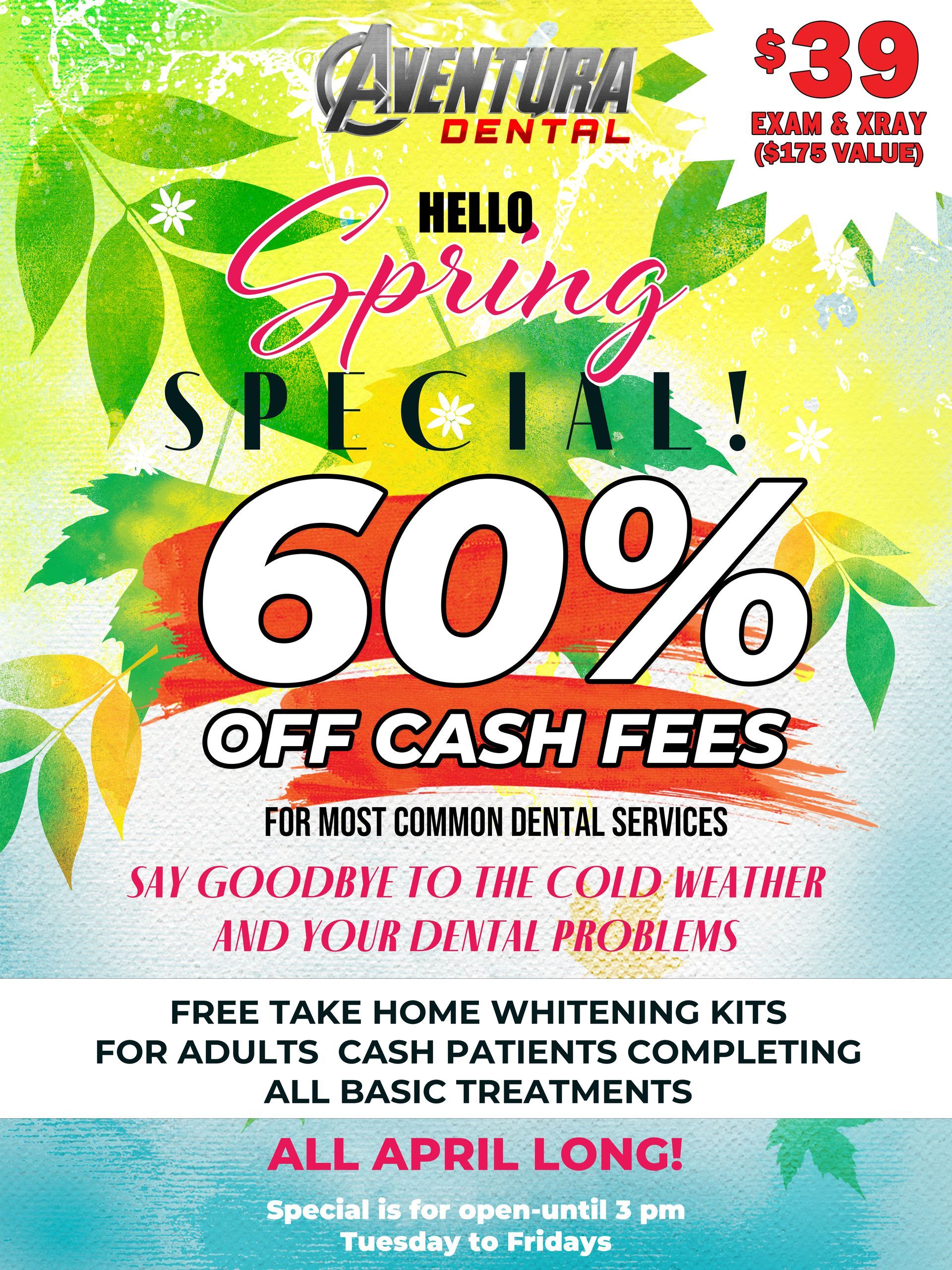 Aventura Dental and Orthodontics Spring Special