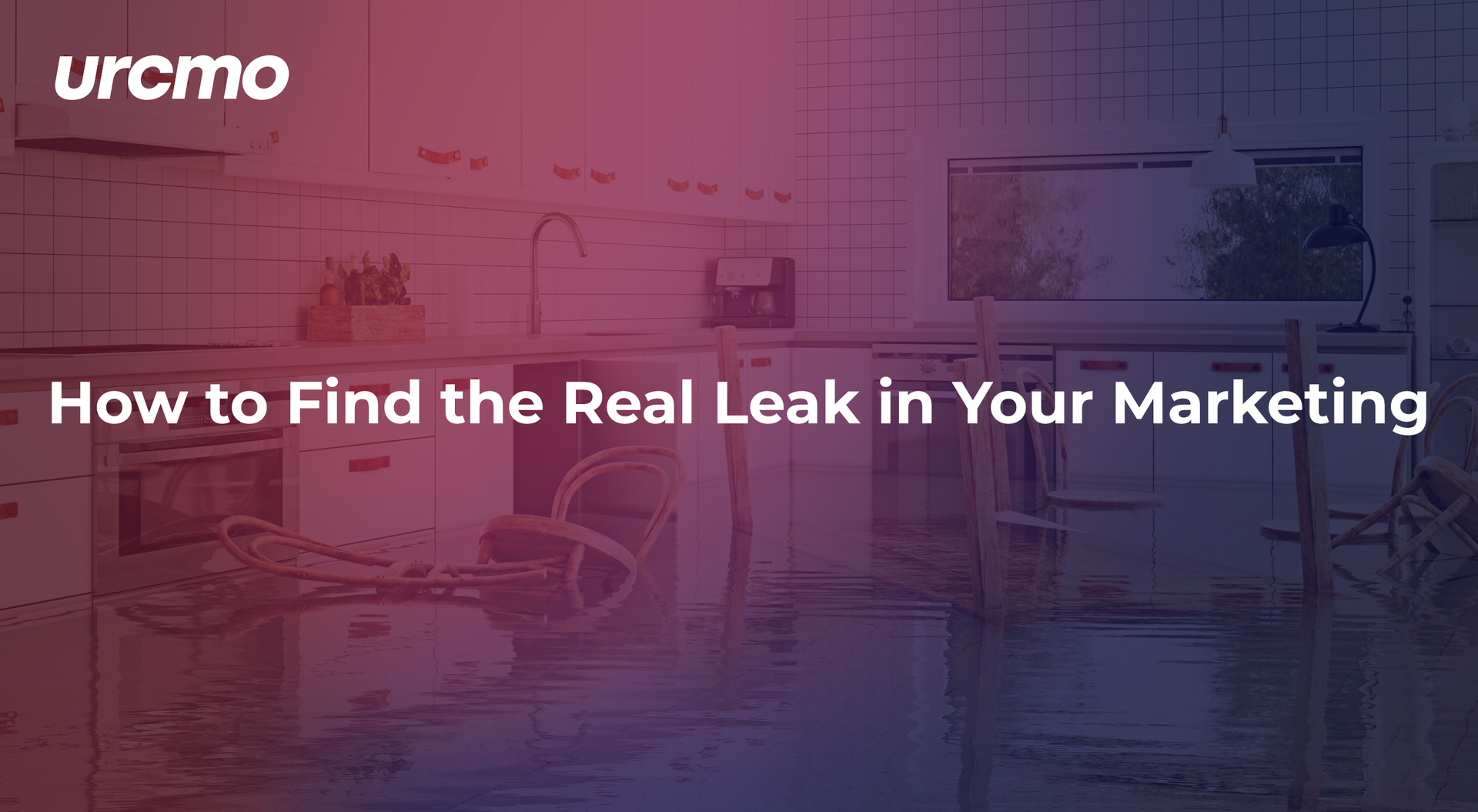 Office background with the headline How to Find the Real Leak in Your Marketing