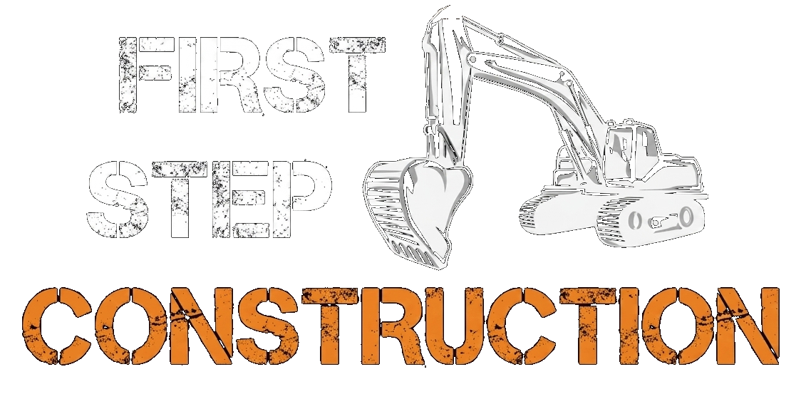 First Step Construction logo with excavator and orange construction text