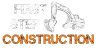First Step Construction logo with excavator and orange construction text