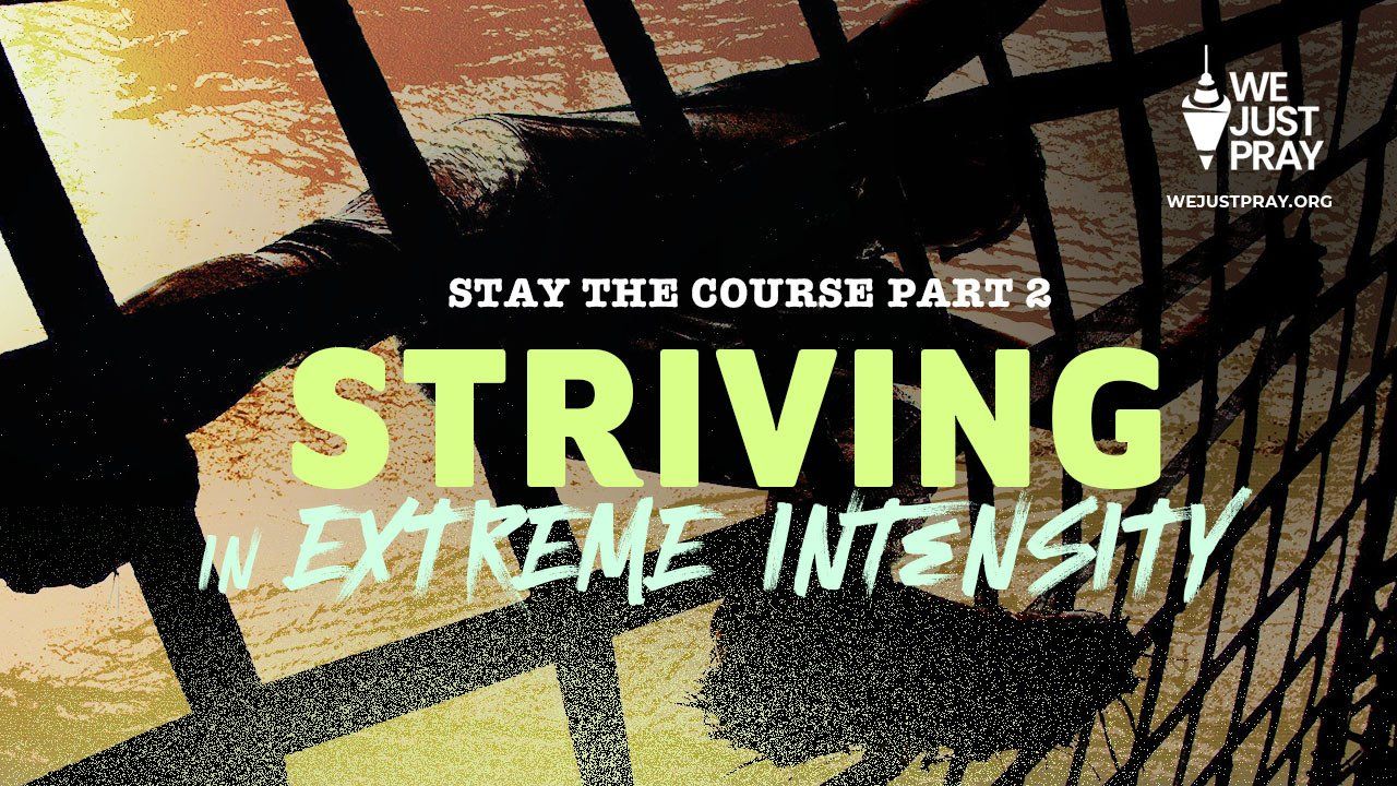Striving through Extreme Intensity