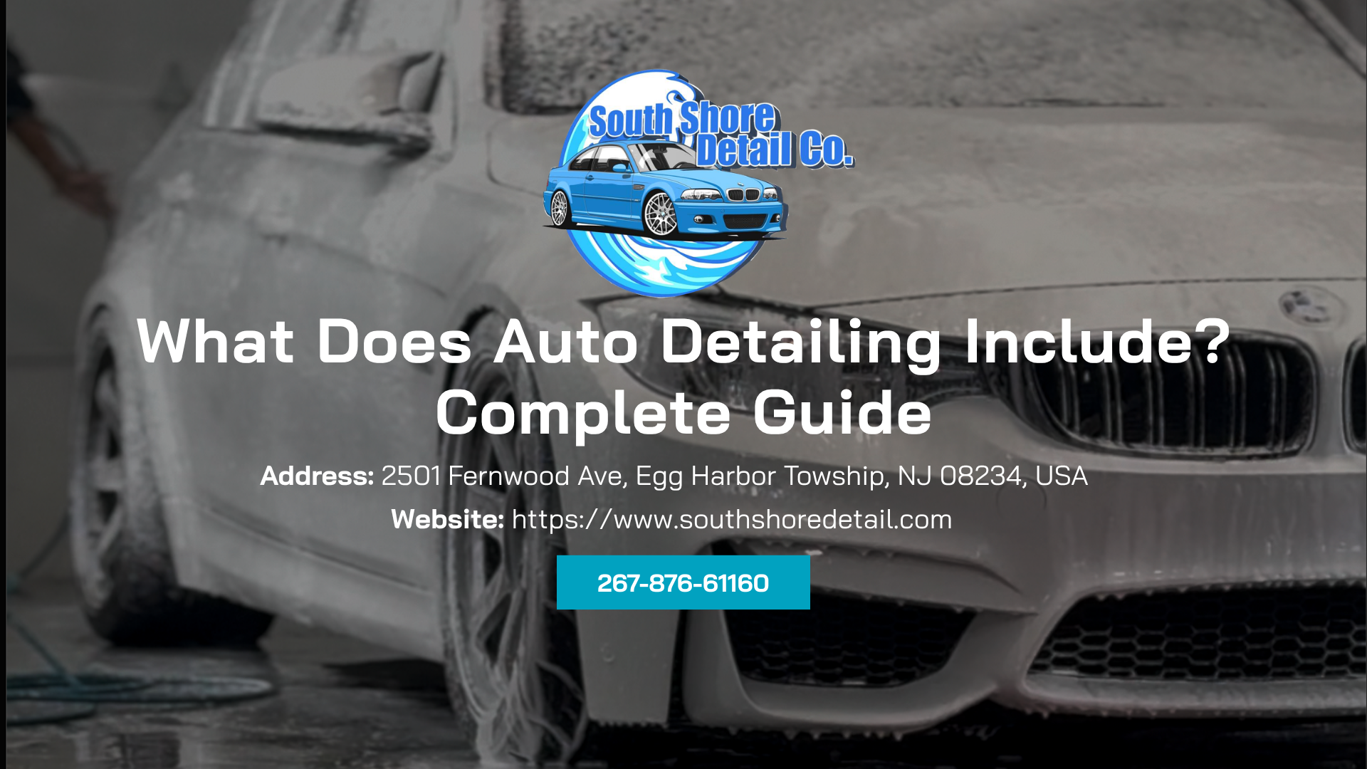 What Does Auto Detailing Include? Complete Guide